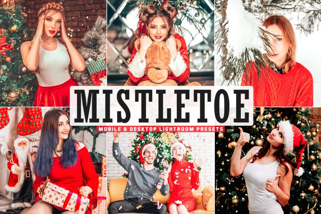 Mistletoe Mobile & Desktop Lightroom Presets